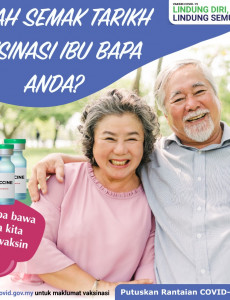 Sudah Semak Tarikh Vaksinasi Ibu Bapa Anda?